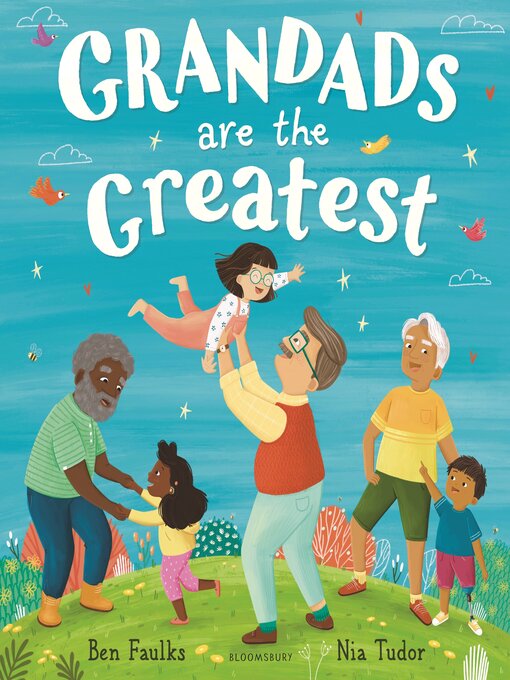 Title details for Grandads Are the Greatest by Ben Faulks - Available